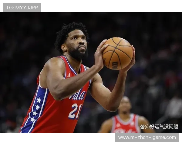 恩比德伤情牵动人心，76人季后赛蒙阴影，76人恩比德复出